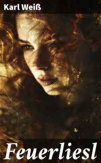 Feuerliesl
