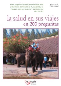 La salud en sus viajes en 200 preguntas