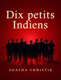 Dix petits Indiens