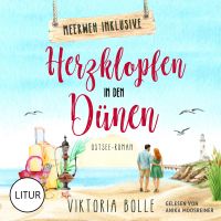 Herzklopfen in den Dünen - Ostseeroman (Meerweh inklusive 3)