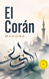 El Corán (Anotado)