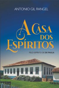 A Casa Dos Espítitos
