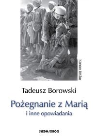 Pożegnanie z Marią i inne opowiadania