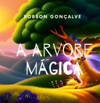 A Arvore Magica