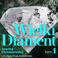 Wielki diament. Tom 1