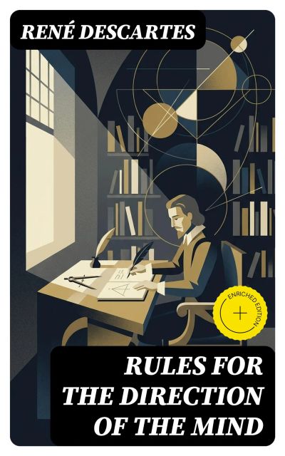 Rules for the Direction of the Mind