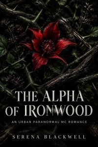 The Alpha of Ironwood