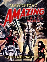 Amazing Tales Volume 33