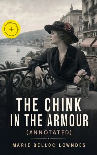 The Chink in the Armour (Annotated)