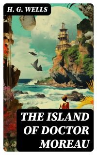 The Island of Doctor Moreau