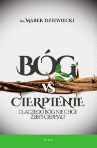 Bóg vs cierpienie