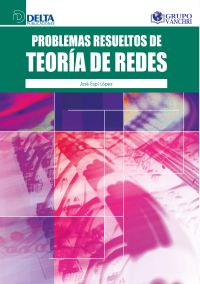 Problemas resueltos de teoría de redes