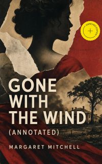 Gone with the Wind (Annotated)