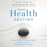 Your Health Destiny