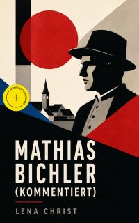 Mathias Bichler (Kommentiert)