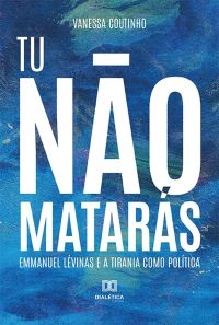 Tu não matarás