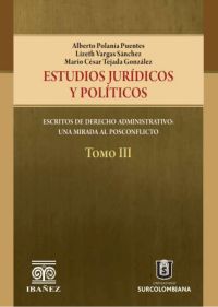 Estudios jurídicos y políticos. Tomo III
