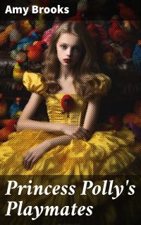 Princess Polly's Playmates