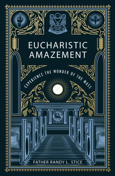 Eucharistic Amazement