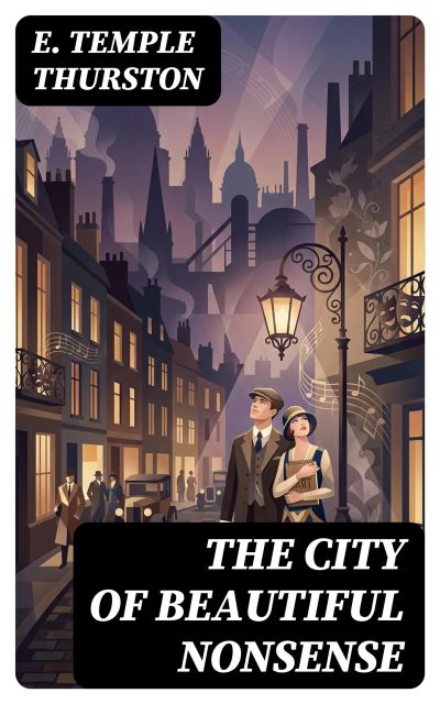 The City of Beautiful Nonsense