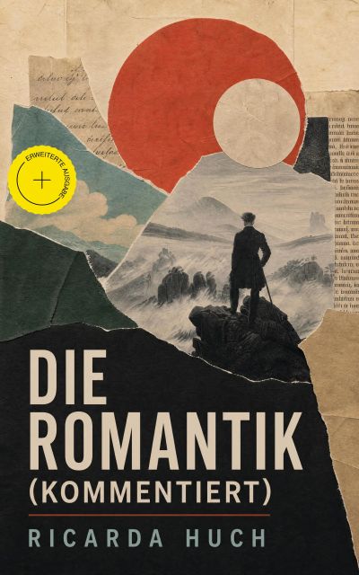 Die Romantik (Kommentiert)