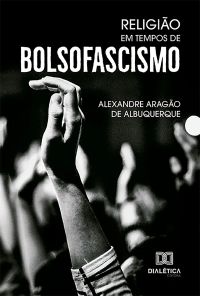 Religião em Tempos de Bolsofascismo
