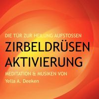 Zirbeldrüsen-Aktivierung (Epiphyse)