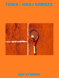 Tenis - Graj Dobrze