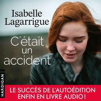 C'était un accident