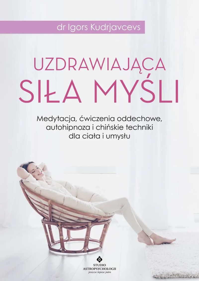 Uzdrawiająca siła myśli