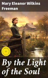 By the Light of the Soul