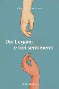 Dei Legami e dei sentimenti