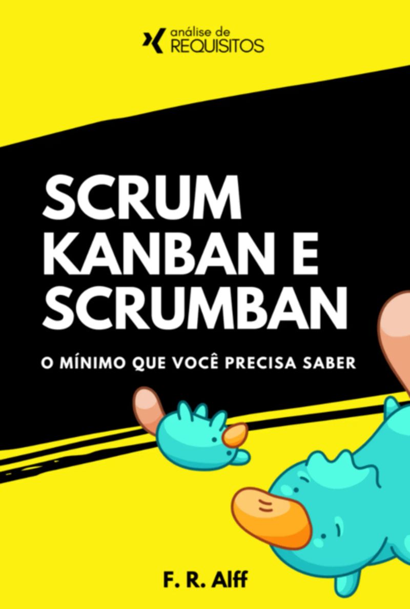Scrum, Kanban, E Scrumban