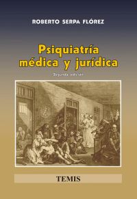 Psiquiatría médica y jurídica