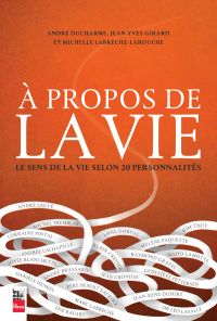 À propos de la vie