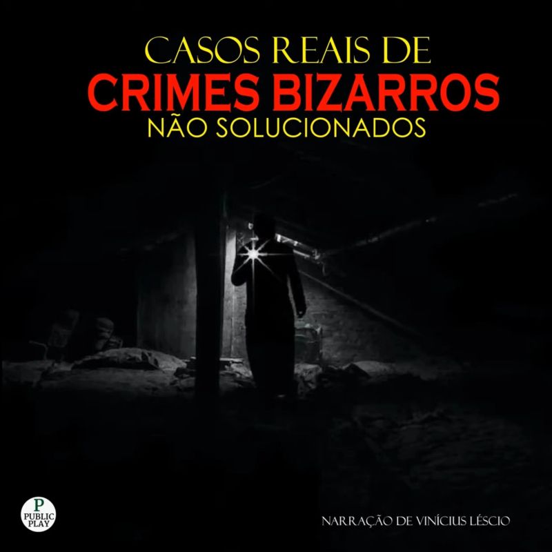 Casos Reais de Crimes Bizarros não Solucionados