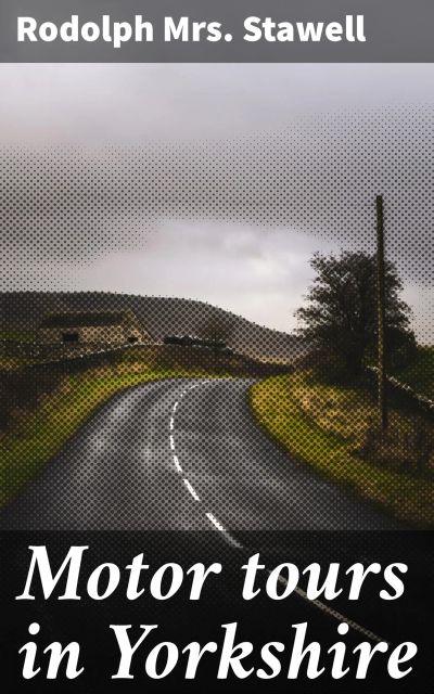 Motor tours in Yorkshire