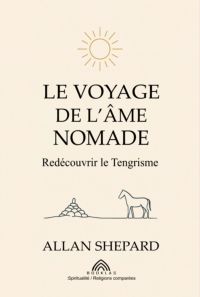 Le Voyage De L'âme Nomade