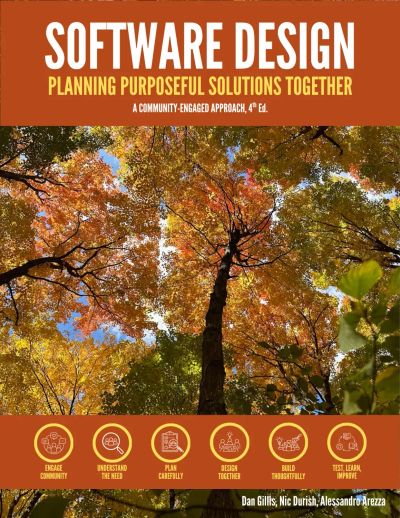 Software Design: Planning Purposeful Solutions Together