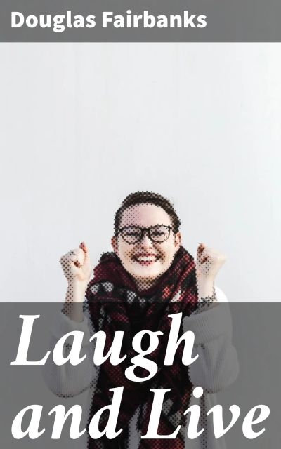 Laugh and Live