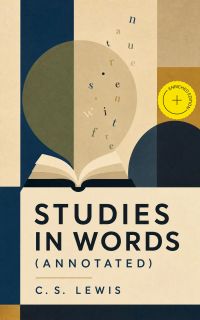 Studies in Words (Annotated)