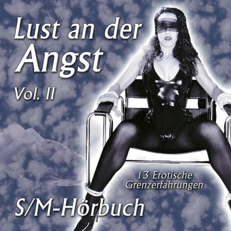 Lust an der Angst - Vol. 2