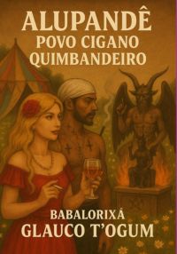 Alupandê Povo Cigano Quimbandeiro