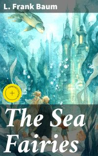 The Sea Fairies