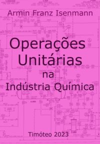 Operações Unitárias Na Indústria Química
