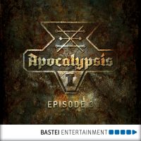 Apocalypsis 1, Episode 3