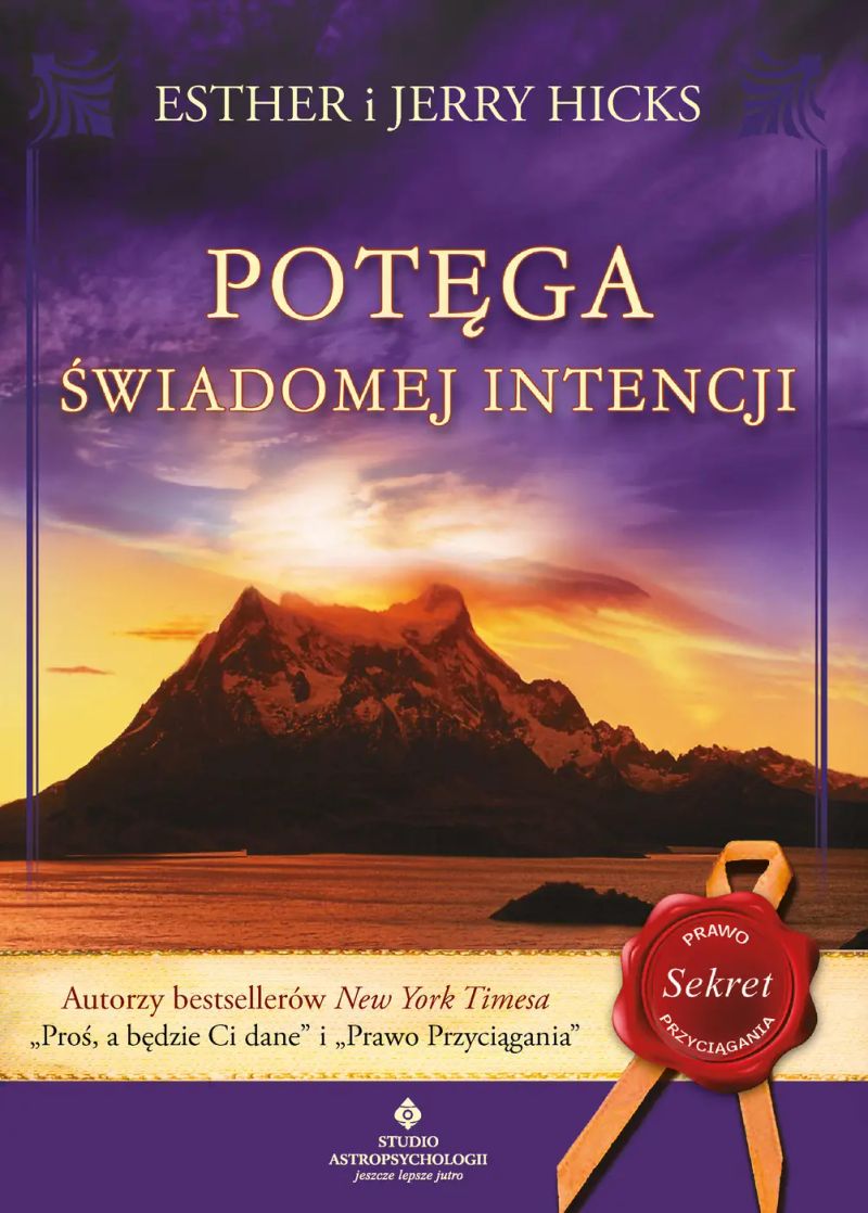 Potęga świadomej intencji