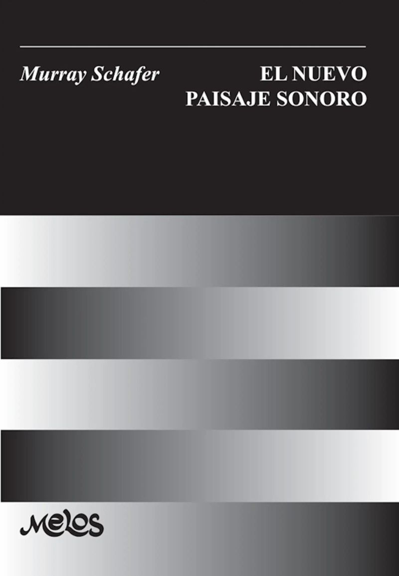 El nuevo paisaje sonoro