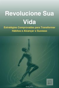 Revolucione Sua Vida