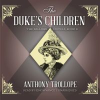 The Duke’s Children